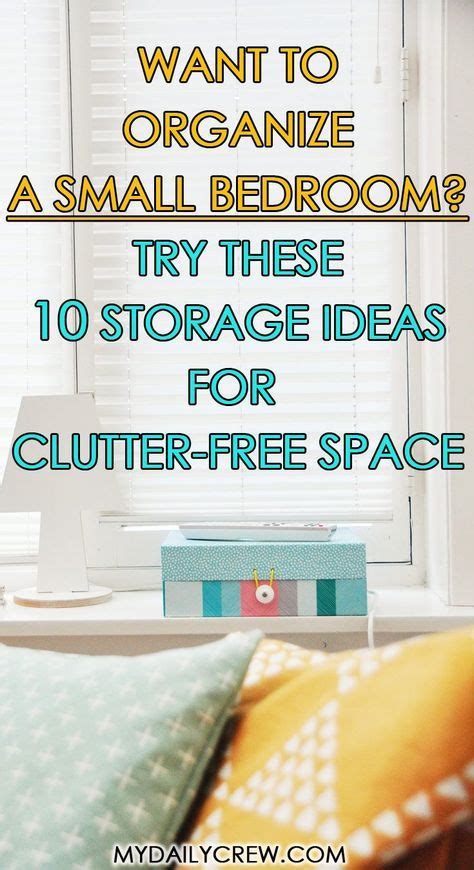 10 Bedroom Organization Ideas Storage Tips For A Clutter Free Space