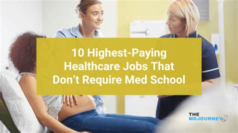 10 Highest Paying Healthcare Jobs That Don T Require Med School