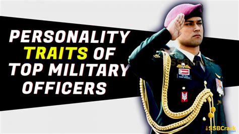 10 Personality Traits Of Top Military Officers