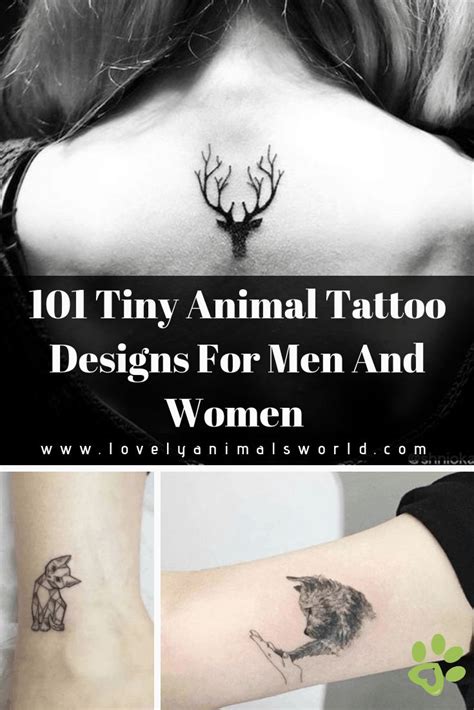 101 Tiny Animal Tattoo Designs For Men And Women Animaltattoos