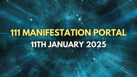 111 Manifestation Portal On January 11 2025 Know Significance And 5