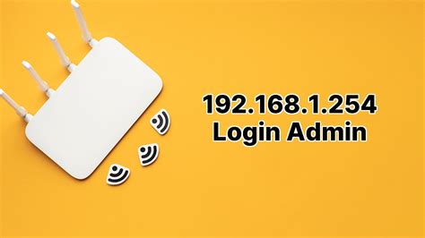 192 168 L 254 Plusnet Login