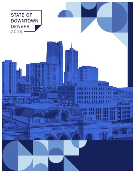 2019 State Of Downtown Denver Report Outlines Statistics Accolades Behind A Thriving Downtown