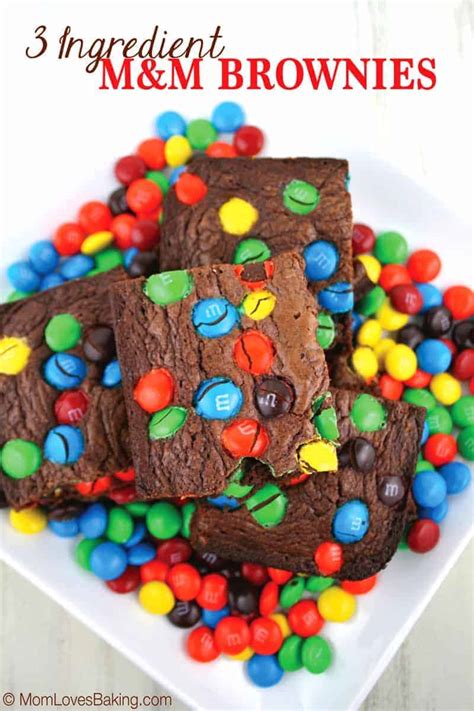 3 Ingredient M M Brownies Mom Loves Baking