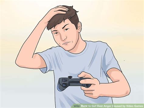 3 Ways To Get Over Anger Caused By Video Games Wikihow