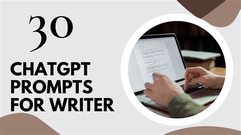 30 Chatgpt Prompts For Writers To Boost Writing Productivity