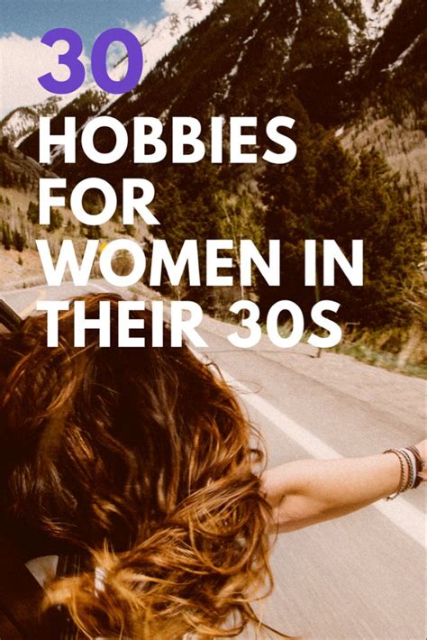 30 Fun Hobbies For Women In Their 30S Hobbies For Women Spare Time