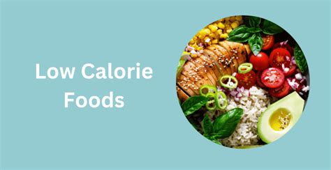 30 Low Calorie Foods But Filling As Per Dietitians Livofy