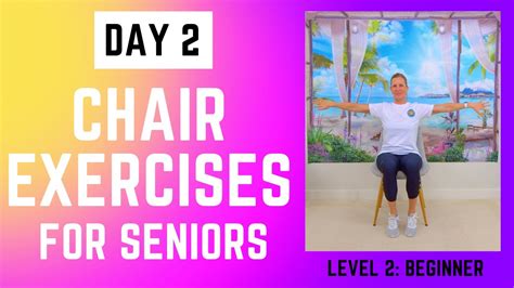 30 Min Chair Exercises For Seniors Cardio Strength Posture Day 2