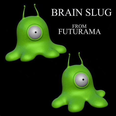 3D Printable Brain Slug From Futurama Action And Neutral Pose In 2022 Futurama Neutral Poses