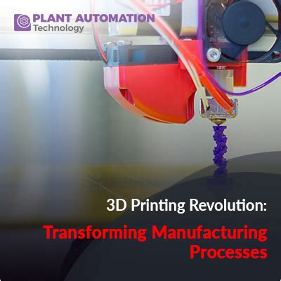 3D Printing Revolution In Automation Rapid Prototyping Emergence