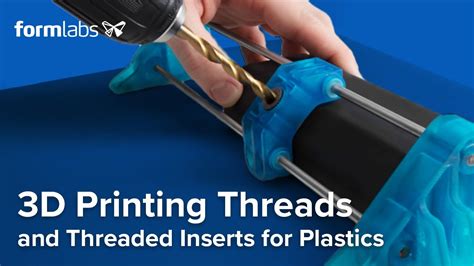 3D Printing Threads And Threaded Inserts For Plastics Youtube