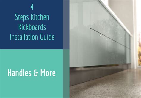 4 Steps To Install Kitchen Kickboards Like A Pro Handles And More