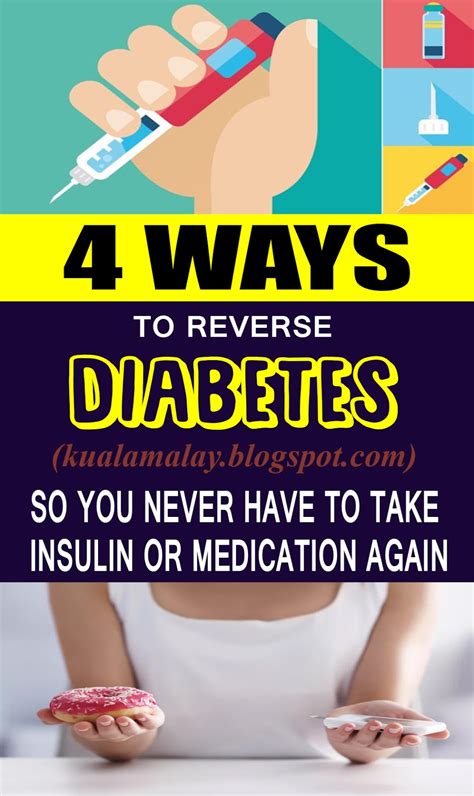 4 Ways To Reverse Diabetes So You Never Have To Take Insulin Or Medication Again In 2020