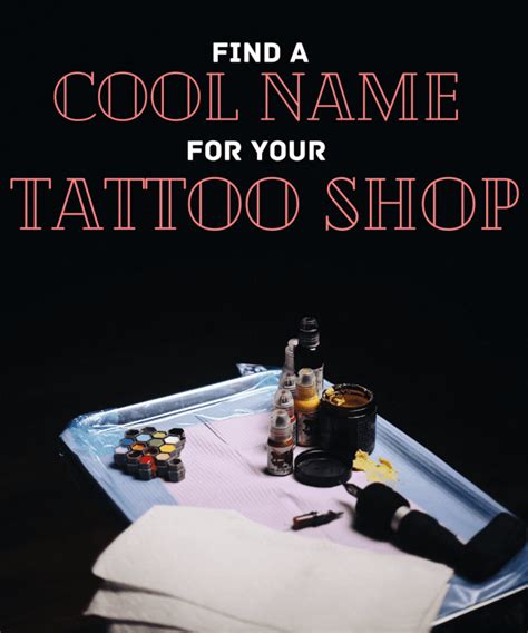 40 Cool Tattoo Shop Parlor Names Tatring