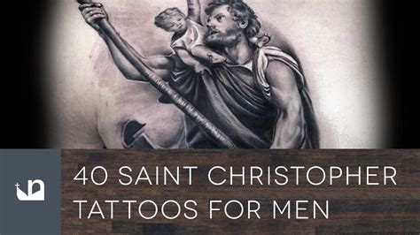 40 Saint Christopher Tattoos For Men Youtube