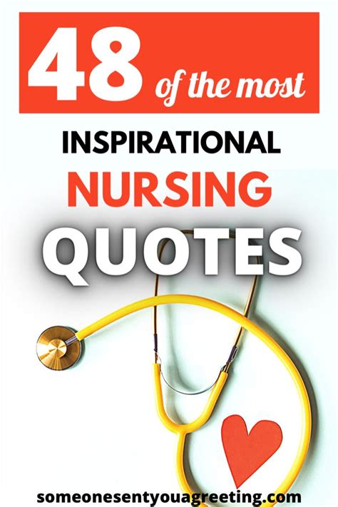 48 Of The Most Inspirational Nursing Quotes Someone Sent You A Greeting