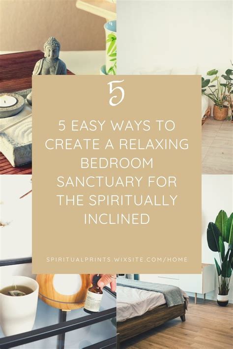 5 Easy Ways To Create A Relaxing Bedroom Sanctuary For The Spiritually