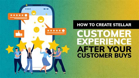 5 Powerful Strategies For Building A Stellar Customer Experience Brand