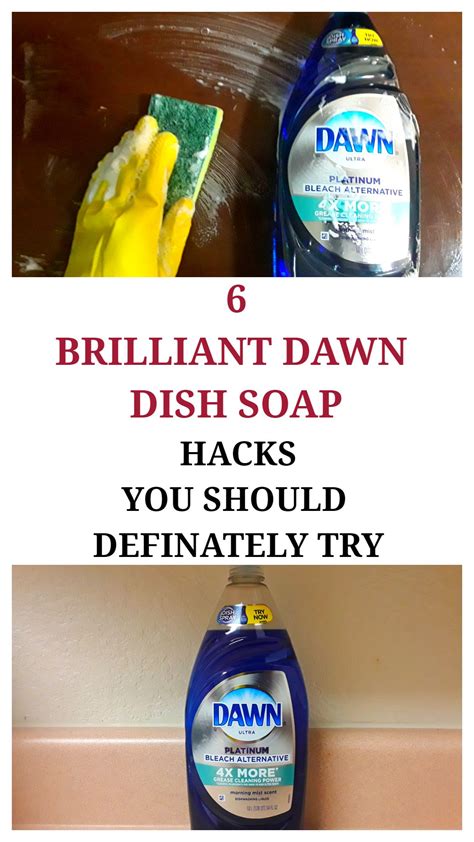 6 Unusual Dawn Dish Soap Hacks You Should Try Dawn Dish Soap Diy