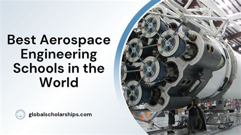 7 Best Aerospace Engineering Schools In The World Global Scholarships