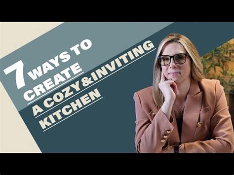 7 Ways To Create A Cozy Inviting Kitchen By Nadine Gol Owner Of Ng