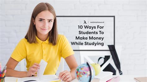 8 Ways In Which You Earn Money While Studing