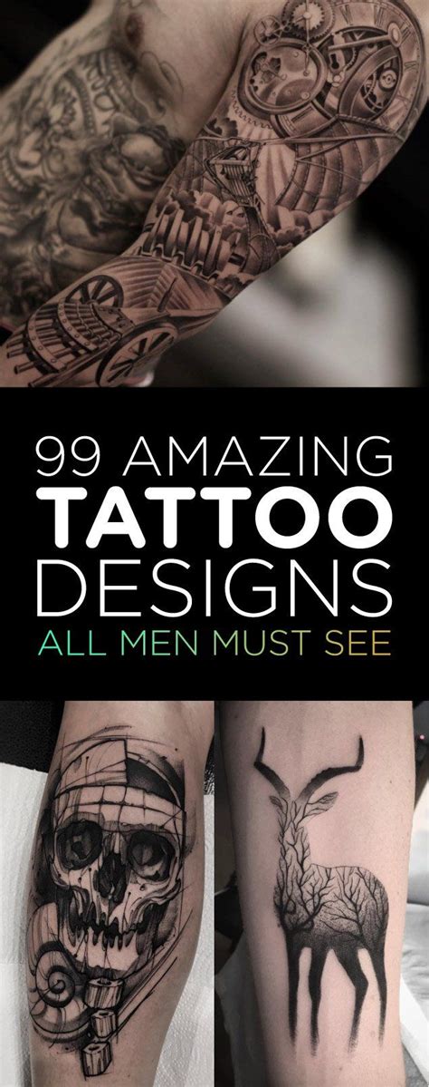 99 Amazing Tattoo Designs All Men Must See Tattooblend Tattoo