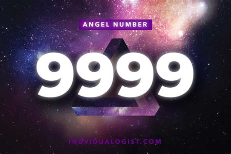 9999 Angel Number Meaning Unraveling The Symbolism And Significance