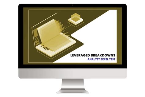 Analyst Excel Test Leveraged Breakdowns