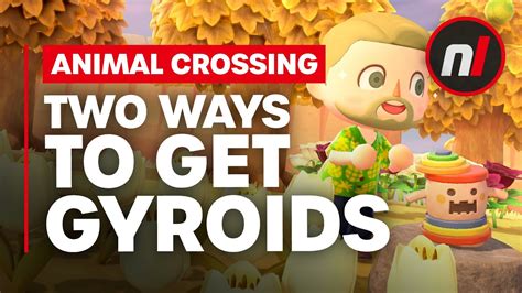 Animal Crossing Two Ways To Get Gyroids In New Horizons