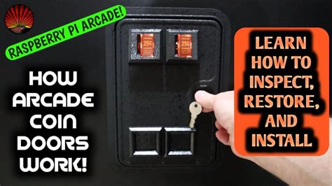 Arcade Coin Doors How They Work How To Inspect Restore Them And Install Into Your Cabinet Ep 10