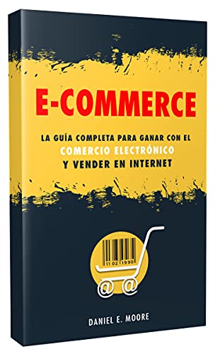 Audiolibro E Commerce La Gu A Completa Para Ganar Con El Comercio Electr Nico Y Vender En