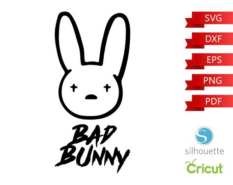 Bad Bunny Logo Svg El Conejo Malo Bad Bunny Music Svg Cut Etsy