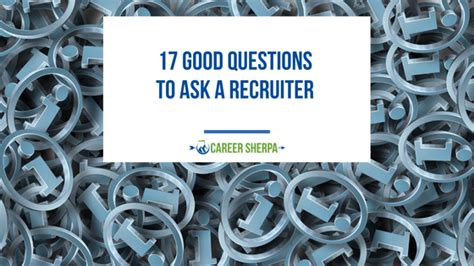 Top 10 Questions to Ask a Recruiter