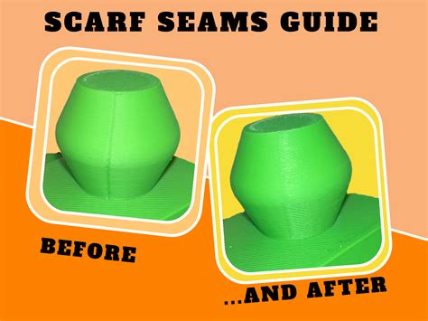 Better Seams An Orca Slicer Guide To Using Scarf Seams By Adam L Download Free Stl Model