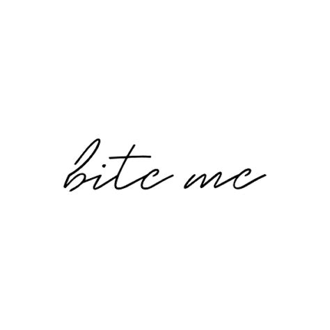 Bite Me Tattoo Designs Vincentvangoghtimeline