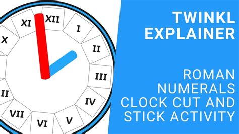 Blank Roman Numerals Clock Cut And Stick Activity Youtube