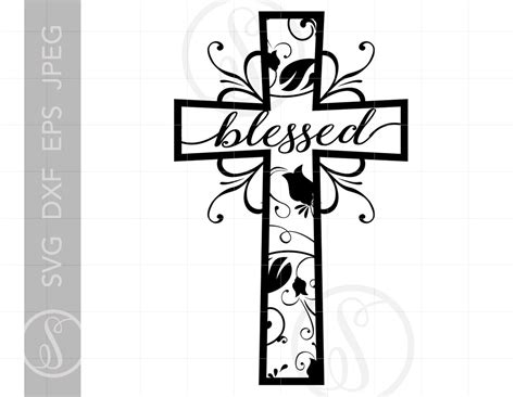 Blessed Svg Cut File Blessed Cross Svg File Christian Faith And Sideways Cross Svg For