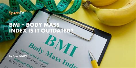 Bmi Body Mass Index Is It Outdated Sportsedtv