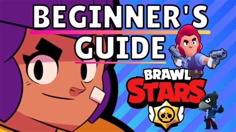 Brawl Stars Tips Tricks For Beginners