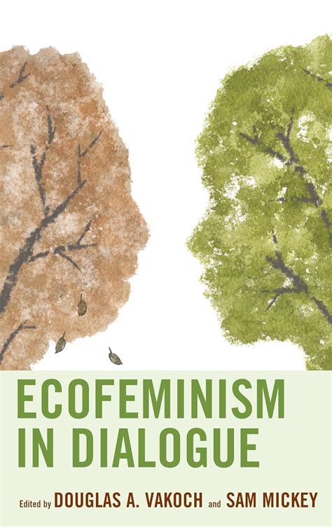 Buy Ecofeminism In Dialogue Ecocritical Theory And Practice Book