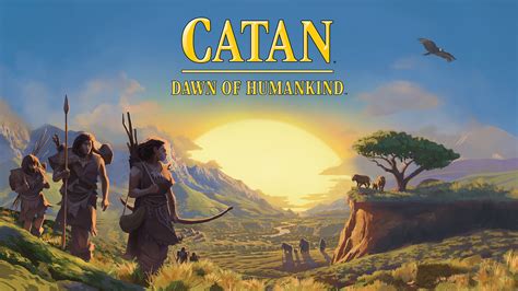 Catan Dawn Of Humankind And 3D Expansions Are Coming To The Tabletop