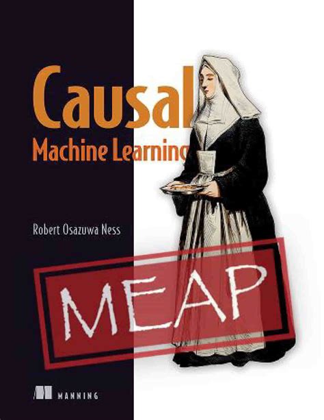 Causal Machine Learning Meap V03 Softarchive