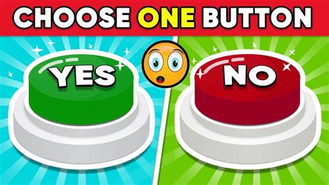 Choose One Button Yes Or No Challenge Quiz Youtube