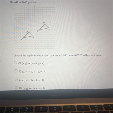 Choose The Algebraic Description That Maps Abc Onto Abc In The Given Figure Brainly Com