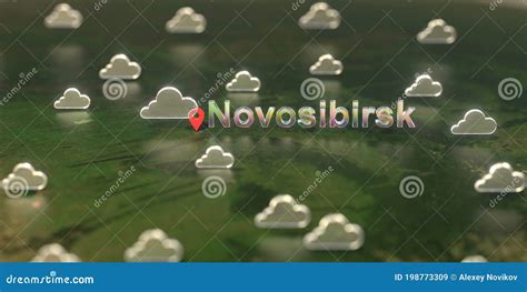 Cloudy Weather Icons Near Novosibirsk City On The Map Weather Forecast