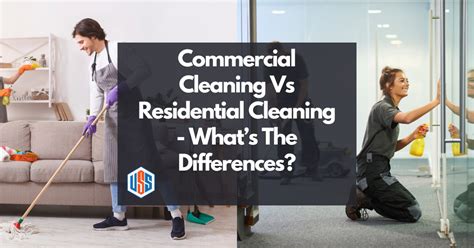 Commercial Vs Residential Cleaning What S The Difference