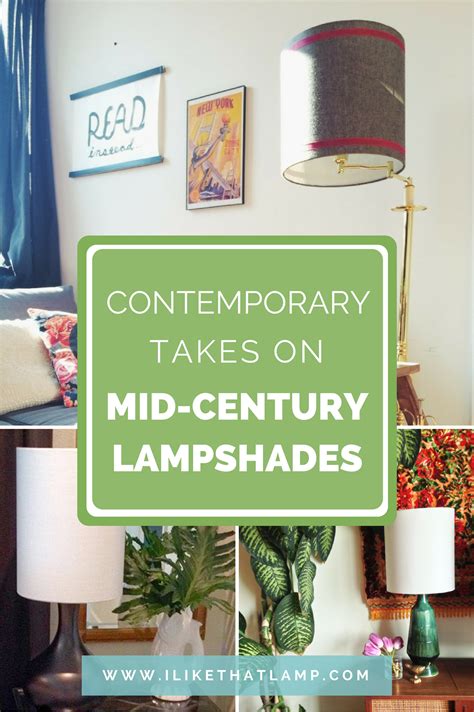 Contemporary Takes On Mid Century Lampshades I Like That Lamp