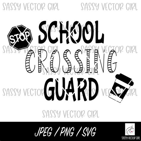 Crossing Guard Svg School Crossing Guard Svg Stop Sign Svg Etsy Crossing Guard Things To